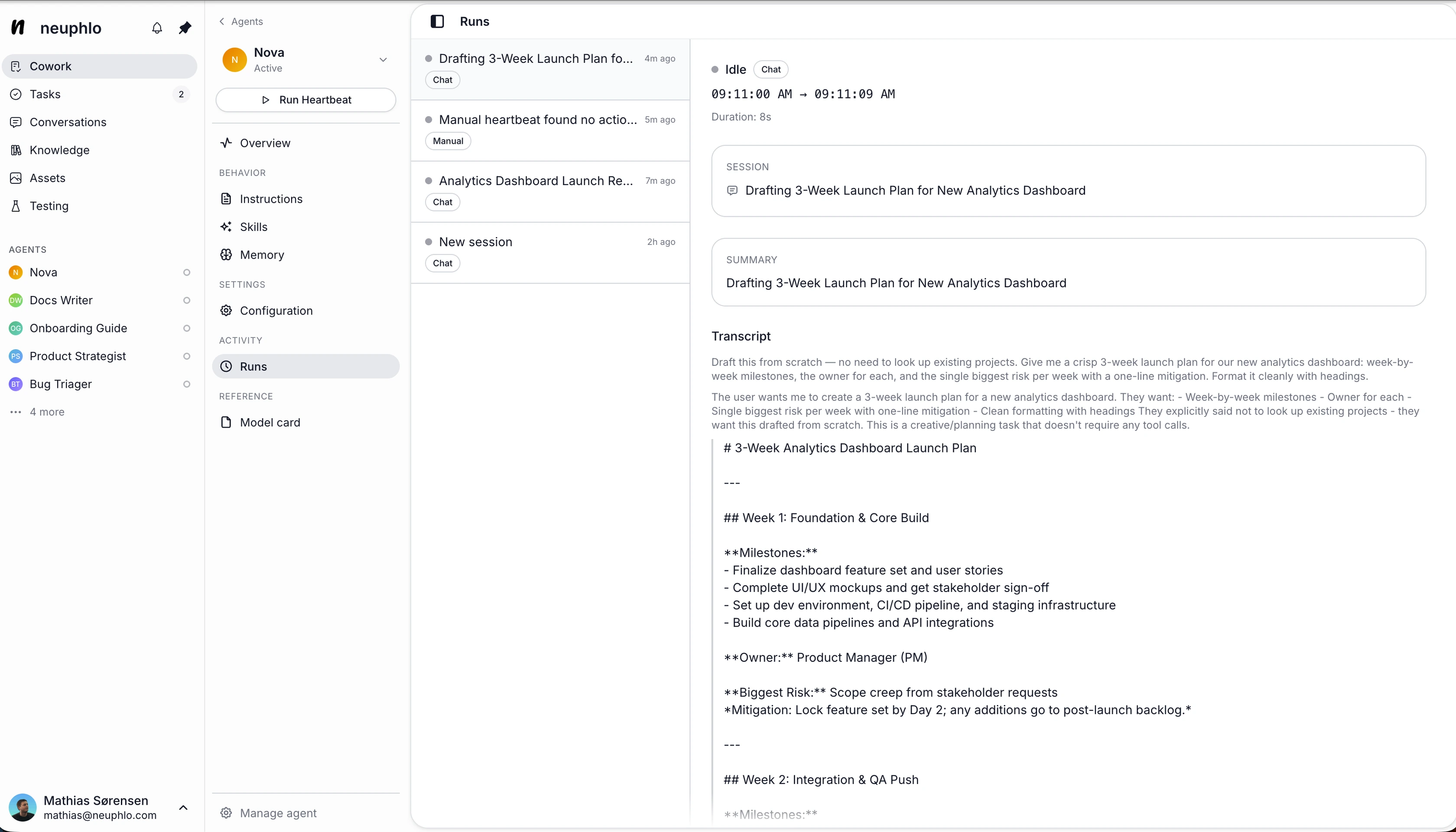 An agent's run history — transcripts, durations, and summaries for every chat and heartbeat run